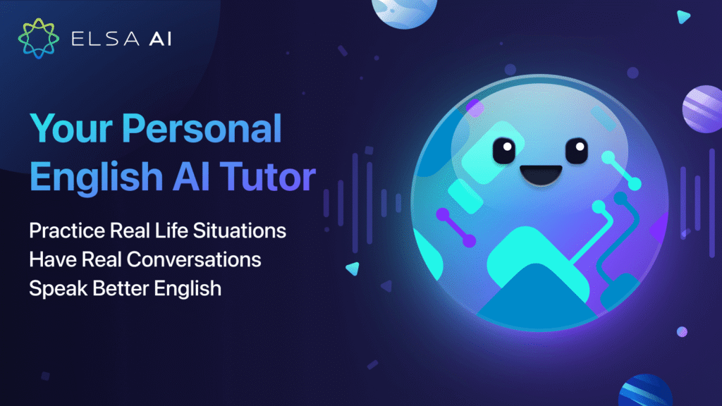 ELSA AI Tutor