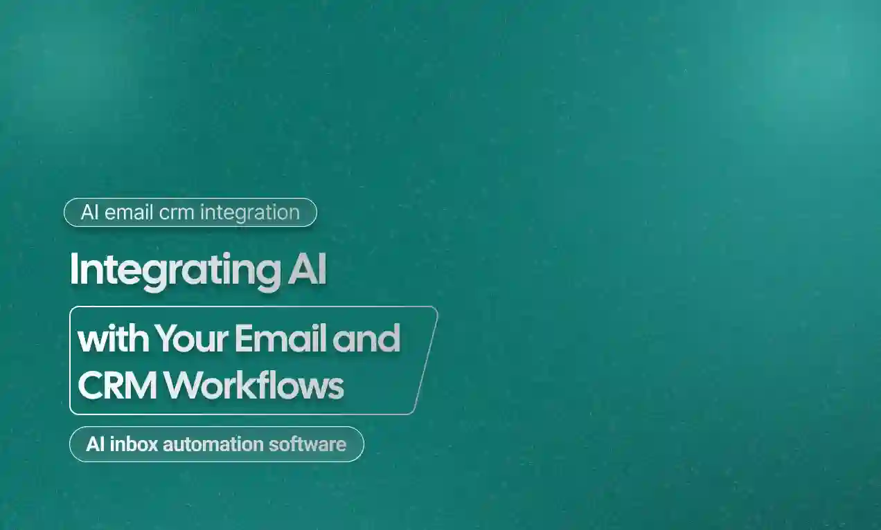 Email and CRM Workflows