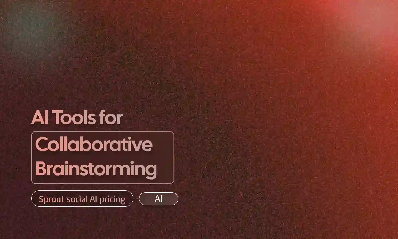AI Tools for Collaborative Brainstorming
