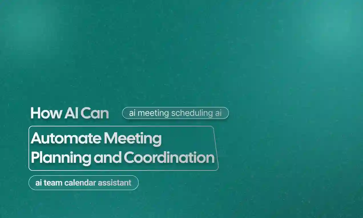 Meeting Planning and Coordination