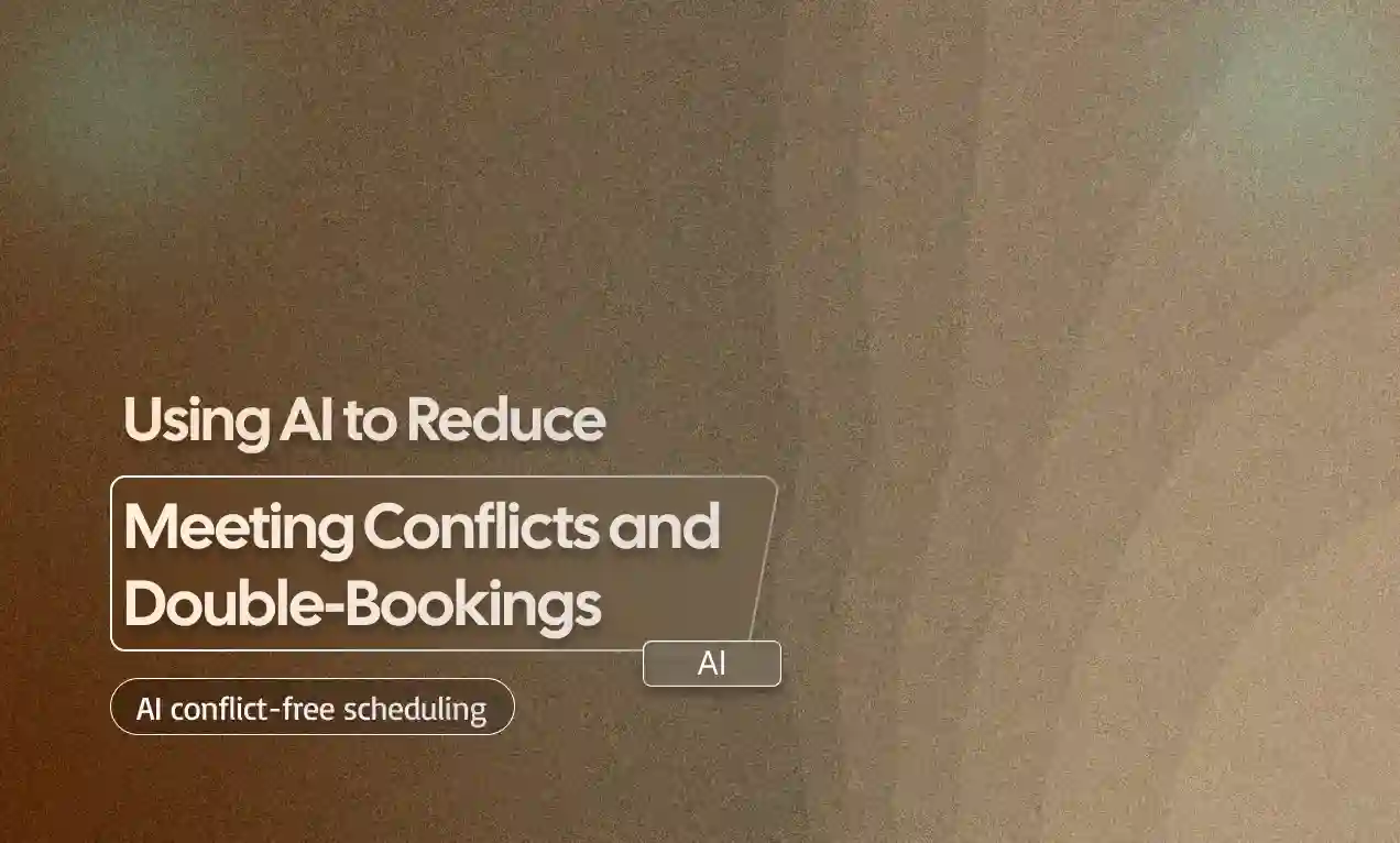 Meeting Conflicts and Double-Bookings