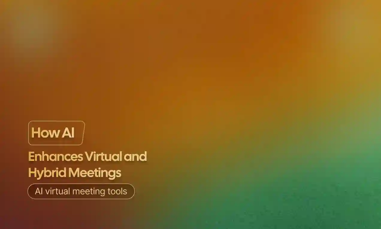 Virtual and Hybrid Meetings
