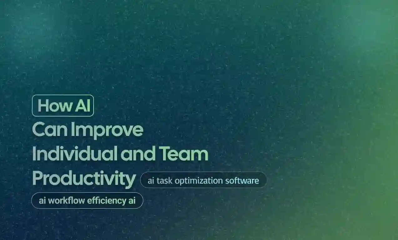 Individual and Team Productivity