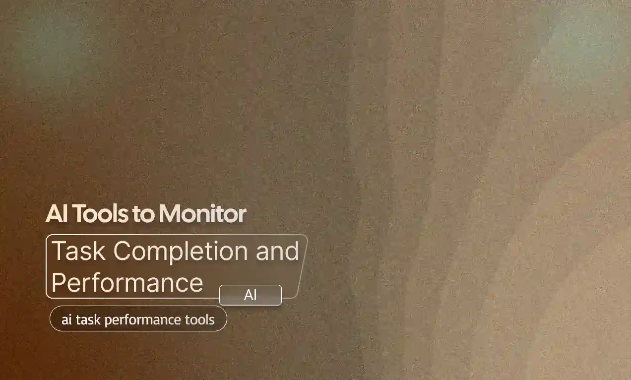 Task Completion and Performance