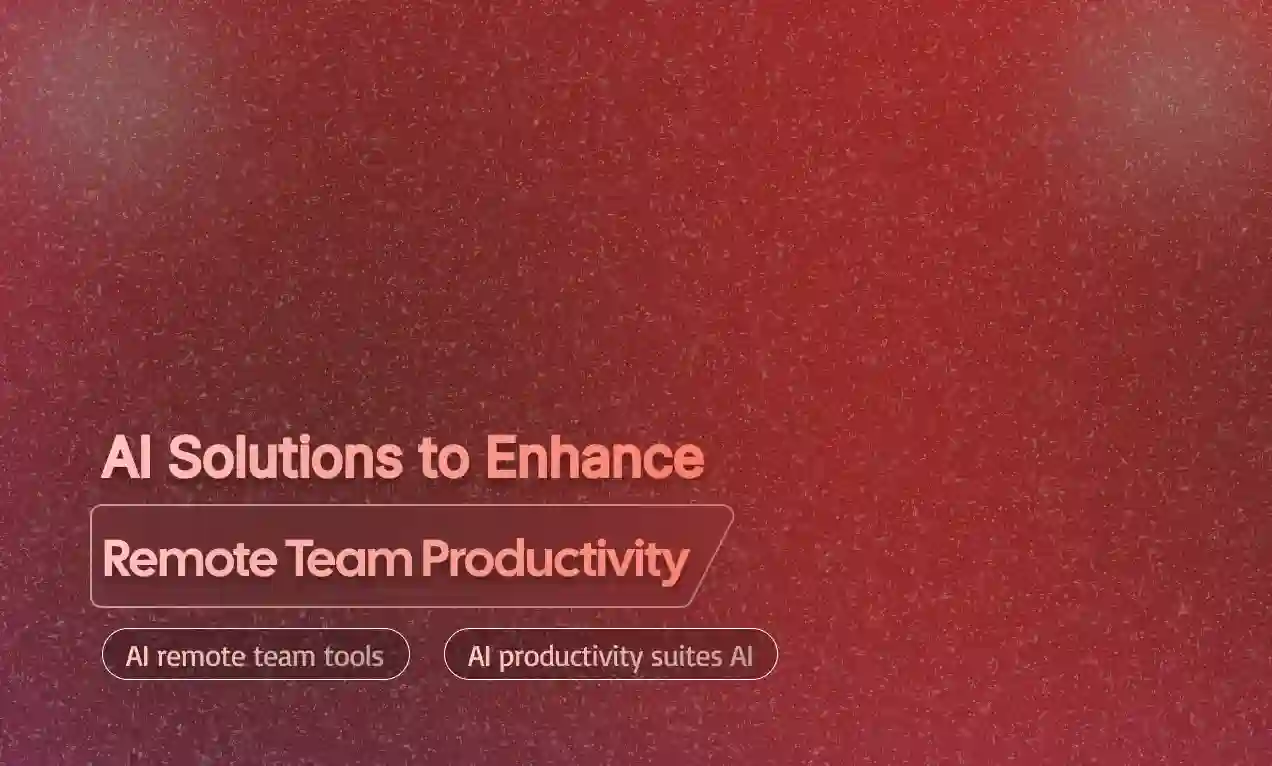 Enhance Remote Team Productivity